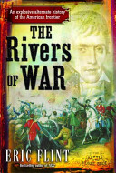 The Rivers Of War 1st Edition Eric Flint