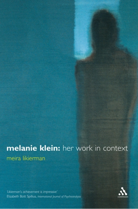 Melanie Klein 1st Edition Meira Likierman