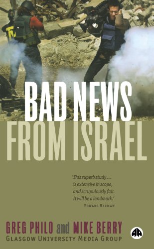 Bad News From Israel Greg Philo Mike Glasgow University Media Group Berry