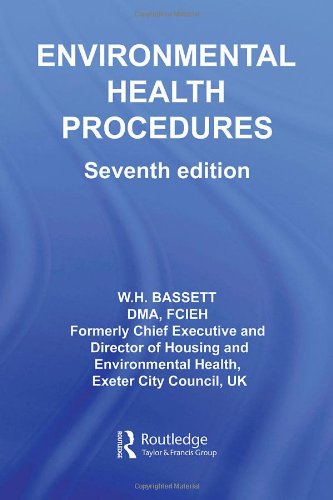 Environmental Health Procedure 7th Ed Clays Library Of Health And The Environment 7th Edition W H Bassett