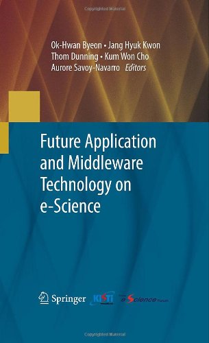 Future Application And Middleware Technology On Escience 1st Edition Jae Wan Ahn