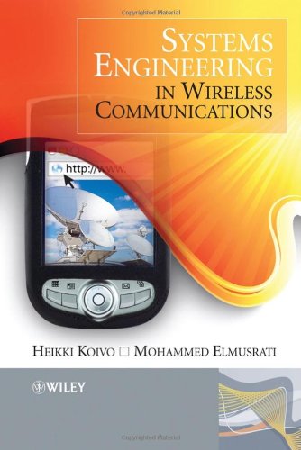 Systems Engineering In Wireless Communications 1st Edition Heikki Niilo Koivo