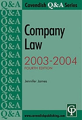 Company Law Qa 20032004 4 E Cavendish Qa Series 4th Edition James