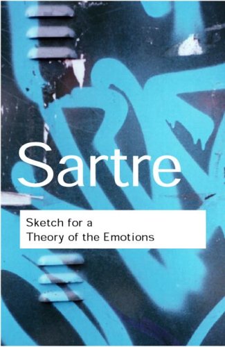 Sketch For A Theory Of The Emotions Routledge Classics 2nd Edition Jeanpaul Sartre