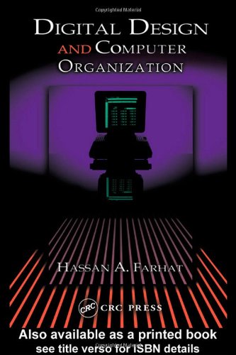 Digital Design And Computer Organization 1st Edition Hassan A Farhat