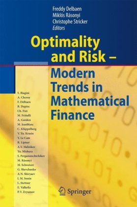 Optimality And Risk Modern Trends In Mathematical Finance The Kabanov Festschrift 1st Edition Sara Biagini Auth
