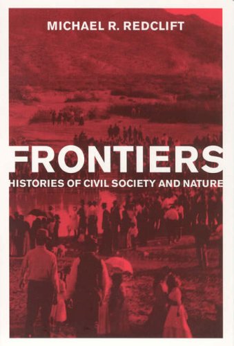 Frontiers Histories Of Civil Society And Nature Michael R Redclift