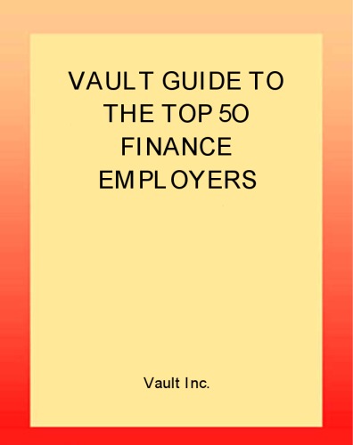 Vault Guide To The Top 50 Finance Employers Derek Loosvelt