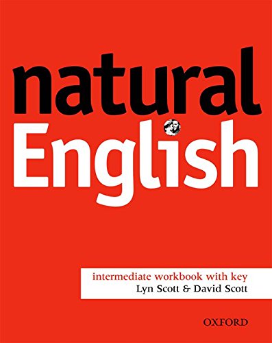 Natural English Intermediate Workbook Lyn Scott And David Scott