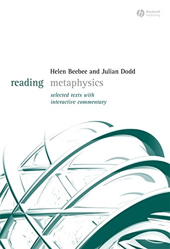 Reading Metaphysics Selected Texts With Interactive Commentary Reading Philosophy 1st Edition Helen Beebee