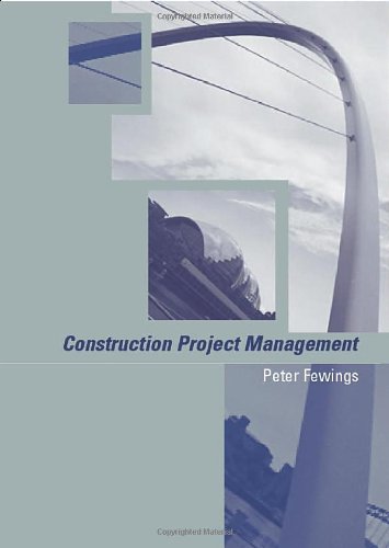 Construction Project Management Peter Fewings