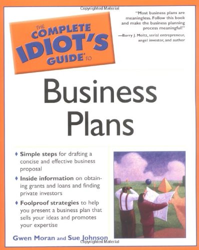 The Complete Idiots Guide To Business Plans Kindle Gwen Moran