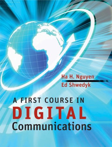 A First Course In Digital Communications 1st Edition Ha H Nguyen