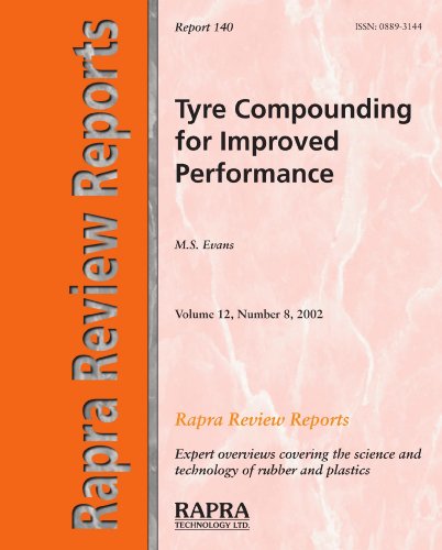 Tyre Compounding For Improved Performance Evans Malcolm S