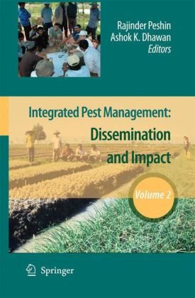 Integrated Pest Management Volume 2 Dissemination And Impact 1st Edition Rajinder Peshin