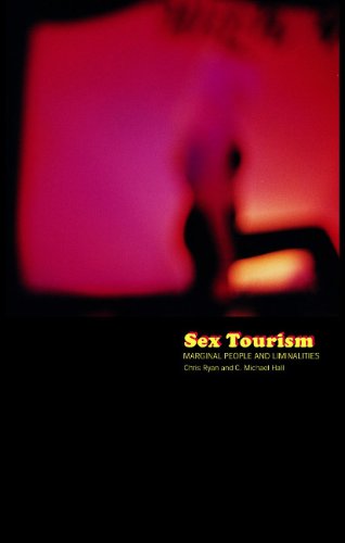 Sex Tourism Marginal Peoples And Liminalities 1st Edition C Michael Hall