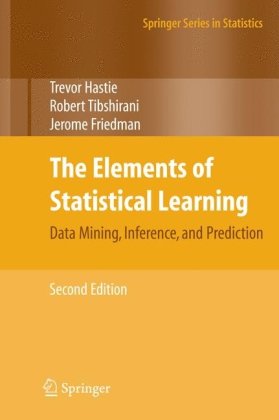 The Elements Of Statistical Learning Data Mining Inference And Prediction 2nd Edition Springer Series In Statistics 2nd Ed 2009 Corr 3rd Printing 5th Printing Trevor Hastie