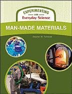 Manmade Materials Experimenting With Everyday Science 1st Edition Stephen M Tomecek