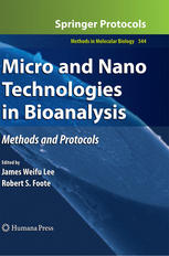 Micro And Nano Technologies In Bioanalysis Methods And Protocols 1st Edition Martin Vollmer