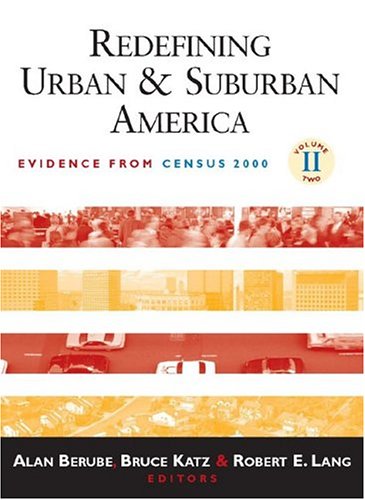 Redefining Urban And Suburban America Evidence From Census 2000 1st Edition by Alan Berube ISBN 0815748965 9780815748960