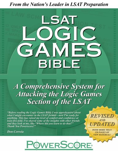 The Powerscore Lsat Logic Games Bible David M Killoran