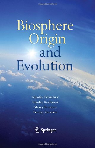 Biosphere Origin And Evolution 1st Edition Nikolay Dobretsov