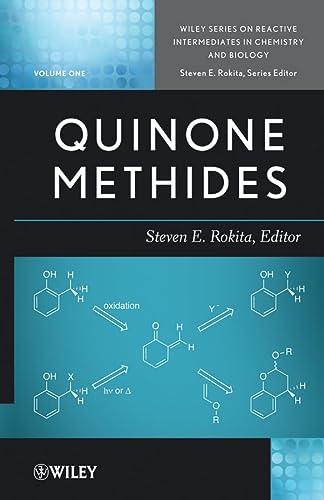 Quinone Methides Wiley Series Of Reactive Intermediates In Chemistry And Biology 1st Edition S E Rokita