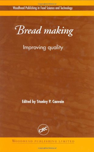 Bread Making Improving Quality 1st Edition Stanley P Cauvain