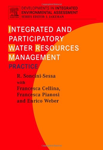 Integrated And Participatory Water Resources Management Practice Hardvdr R Soncinisessa Eds