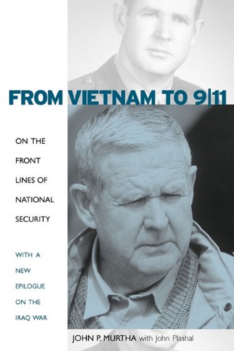 From Vietnam To 9 11 On The Front Lines Of National Security 2 Updated John P Murtha