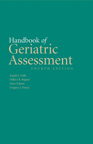 Handbook Of Geriatric Assessment 4th Edition 4th Edition Joseph J Gallo