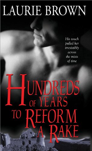 Hundreds Of Years To Reform A Rake Brown