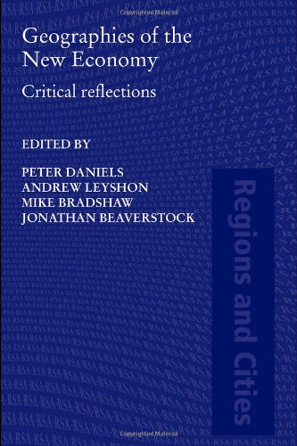 Geographies Of The New Economy Regions And Cities 1st Edition P Daniels