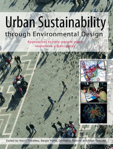 Urban Sustainablity Through Environmental Design 1st Edition Kevin Thwaites