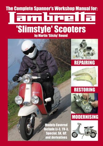 Complete Spanners Workshop Manual For Lambretta Slimstyle Scooters Martin Sticky Round