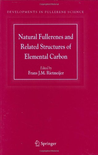 Natural Fullerenes And Related Structures Of Elemental Carbon Developments In Fullerene Science 1st Edition Frans Jm Rietmeijer