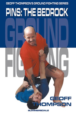 Pins Ground Fighting 2nd Geoff Thompson