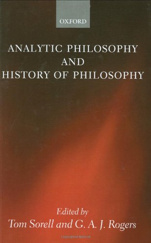 Analytic Philosophy And History Of Philosophy Mind Association Occasional Tom Sorell