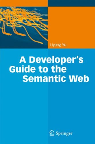 A Developers Guide To The Semantic Web 1st Liyang Yu