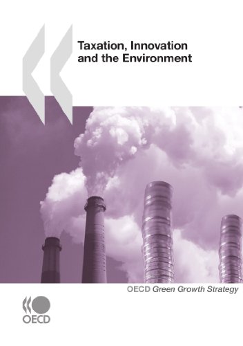 Taxation Innovation And The Environment Oecd Organisation For Economic Cooperation And Development