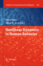 Nonlinear Dynamics In Human Behavior 1st Edition Armin Fuchs Auth