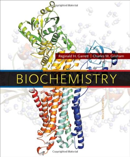 Biochemistry Fourth Edition 2008 4th Edition Reginald H Garrett