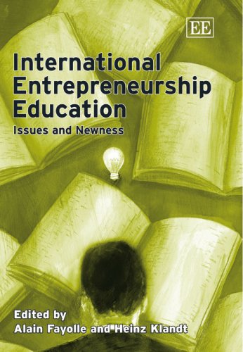 International Entrepreneurship Education Issues And Newness Alain Fayolle