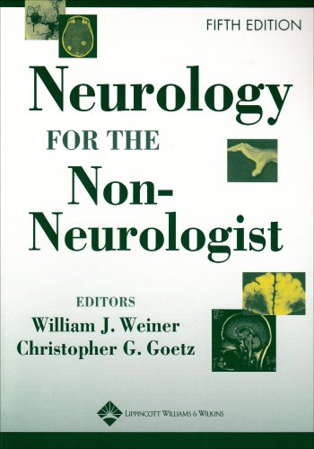 Neurology For The Nonneurologist 5th Edition Fifth William J Weiner