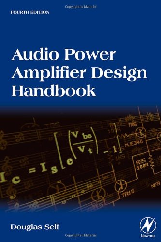 Audio Power Amplifier Design Handbook 4th Edition Douglas Self
