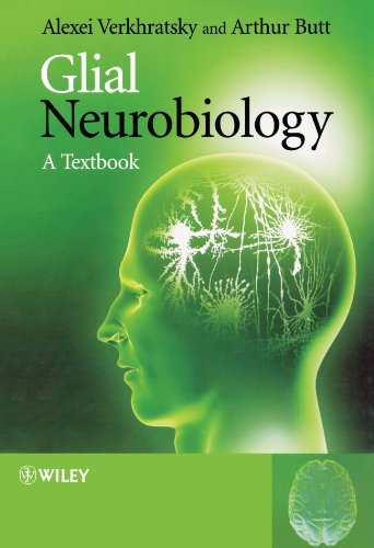 Glial Neurobiology 1st Edition Alexei Verkhratsky Arthur Butt