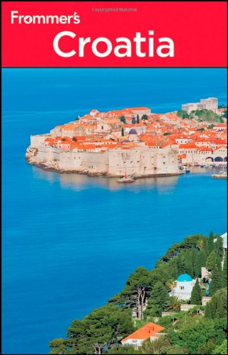 Frommers Croatia 3rd Ed Frommers Complete 3rd Edition Karen Torme Olson