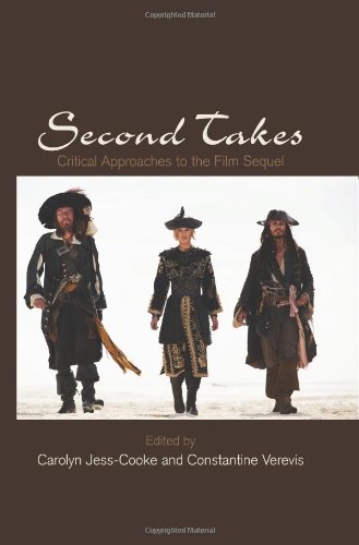 Second Takes Critical Approaches To The Film Sequel Carolyn Jesscooke