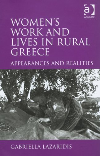 Womens Work And Lives In Rural Greece Gabriella Lazaridis