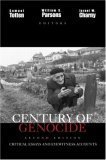 A Century Of Genocide Critical Essays And Eyewitness Accounts 3rd Edition 2nd Edition Parsons Totten